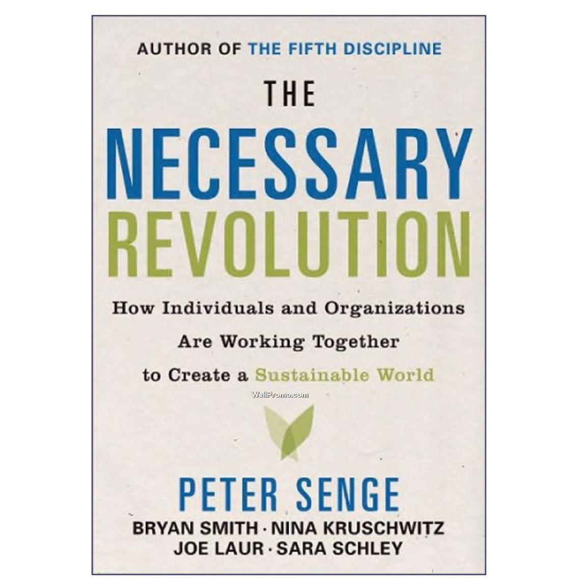 The Necessary Revolution by Peter Senge